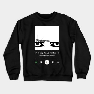 Stereo Music Player - Hong Kong Garden Crewneck Sweatshirt